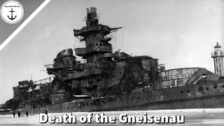 The Catastrophic Destruction of the German Battleship Gneisenau [upl. by Hayashi465]