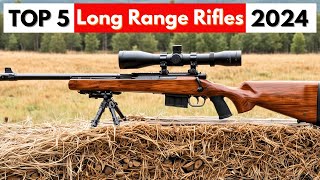 TOP 5 Best Long Range Rifles In The WORLD 2024 [upl. by Eirrol658]