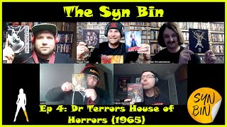 Podcast The SYN Bin Ep4Dr Terrors House of Horrors 1965 Video Podcast Feat Dan [upl. by Bronk]