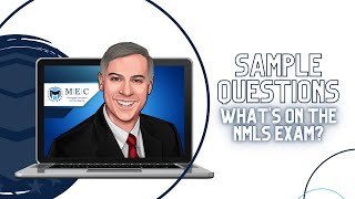 Whats on the NMLS Exam Sample Questions to Help Pass the Mortgage Loan Officer Test [upl. by Agneta]