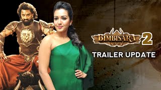 Bimbisara 2 Trailer Update  Nandamuri Kalyan Ram  Catherine Tresa  Vartha Studio [upl. by Pettit310]