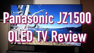 Panasonic JZ1500 OLED TV Review Is this the Home Cinema Screen of the Year [upl. by Carri]