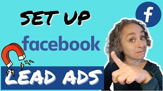 How To Set Up Facebook Lead Generation Ads  step by step tutorial [upl. by Jonny791]