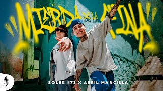 Solek 473 Abril Mancilla  Mierda de la fina Video Oficial [upl. by Ikey315]