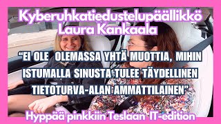 Hyppää pinkkiin Teslaan feat kyberuhkatiedustelupäällikkö Laura Kankaala [upl. by Onyx]