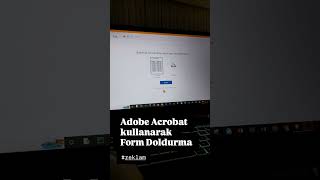 Adobe Acrobat ile form doldurma [upl. by Chill141]