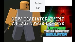 NEW Gladiator Event  Vintage Tower Defense Simulator  New Tower [upl. by Nyrret]