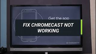 How to Fix Chromecast quotCant Connect to WiFiquot [upl. by Nydnarb703]