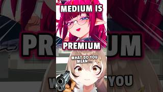 quotmedium is premiumquot mumeishorts vtuber hololive [upl. by Dumm]