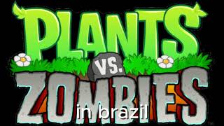 pvz in brazil remix [upl. by Cadal]