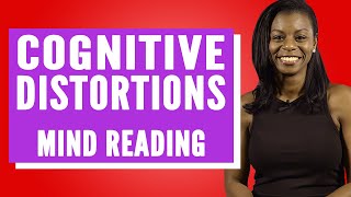 Mind Reading Cognitive Distortions [upl. by Kyd]