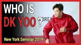 quotWho is DK Yooquot New York Seminar 2019 [upl. by Hgielyak298]