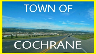 THE TOWN OF COCHRANE ALBERTA [upl. by Grannie]