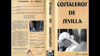 COSTALEROS DE SEVILLA  DOCUMENTAL [upl. by Anabahs595]