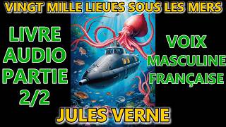 VINGT MILLE LIEUES SOUS LES MERS partie 22  Livre audio 🎧📖 Écran sombre🌛 Voix masculine [upl. by Beaver]