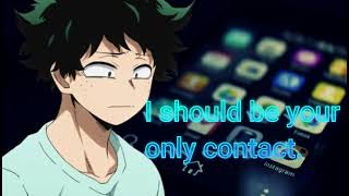 Jealous boyfriend Deku deletes your contacts Deku x listener MHAASMR Deku x listener [upl. by Hourihan]