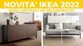 Novità IKEA 2022 ecco gli articoli che ho selezionato [upl. by Elocen]