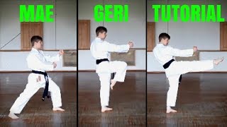 How to Perform a Front Snap Kick Mae Geri Tutorial [upl. by Hollah]