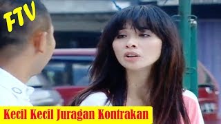 FTV TERBARU  Kecil Kecil Juragan Kontrakan  Marsha Timothy amp Vino G Bastian [upl. by Eceinart]