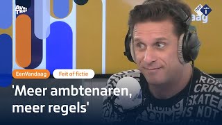 Zijn er meer regels als er meer ambtenaren zijn  Feit of Fictie  NPO Radio 1 [upl. by Eesyak497]