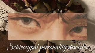 ✩ schizotypal personality disorder [upl. by Waynant]