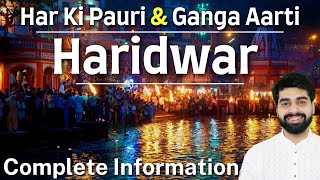 Har Ki Pauri Haridwar  Haridwar Tour Guide  Haridwar Ganga Aarti  Haridwar  Haridwar Vlog [upl. by Esor829]