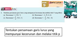 KSSM Matematik Tingkatan 3 Bab 9 garis lurus uji persamaan garis lurus uji minda 91e no1 buku teks [upl. by Chrissa]