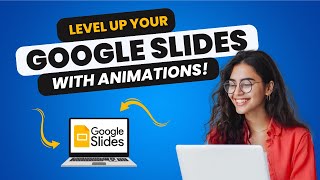 Google Slides Animations  The Complete Guide 2024 [upl. by Entwistle158]