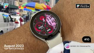 The Best Watch Faces of August 2023 on Facer for your wearOS Smartwatch [upl. by Nirrat]