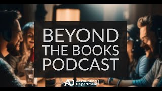 S1E23 The Best Workplace Mindset  Beyond the Books Podcast [upl. by Eckhardt]