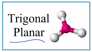 Trigonal Planar Molecular GeometryShape and Bond Angles [upl. by Kingsley]