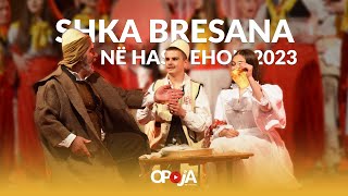 SHKA quotBresanaquot në festivalin quotHasi Jehonquot 2023 [upl. by Clarie]