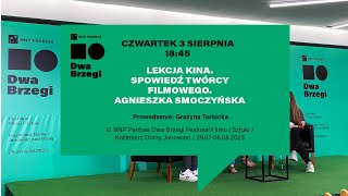 BNP Paribas Dwa Brzegi — Lekcja kina Spowiedź twórcy filmowego — Agnieszka Smoczyńska [upl. by Mcginnis]