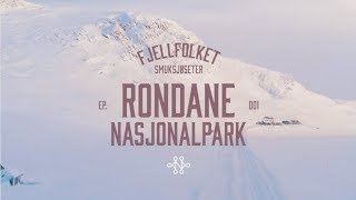 Rondane Nasjonalpark  Fjellfolket  S01E01 [upl. by Launamme449]