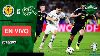 🚨 ESCOCIA vs SUIZA EN VIVO 🔥 EURO 2024 [upl. by Edee]