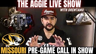 AampM VS Missouri Pregame Call In Show 2024  The Aggie Live Show With Drewtamu [upl. by Suoiradal]