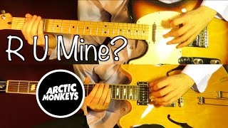 R U Mine  album version  Arctic Monkeys  Guitar Tab Tutorial amp Cover [upl. by Belvia]