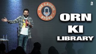 ORN Ki Library  Stand Up Comedy  Ft AnubhavSinghBassi [upl. by Westbrook]