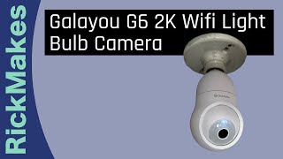 Galayou G6 2K Wifi Light Bulb Camera [upl. by Idas]