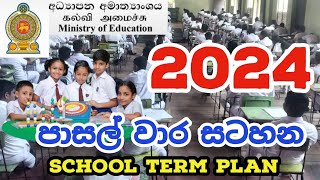 2024 School Term Plan  2024 School Calendar [upl. by Olfe]