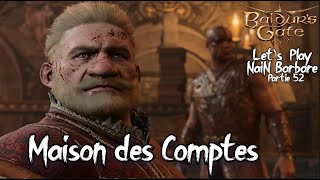 Baldurs Gate III Exploration de la Maison des Comptes et Traque du Seigneur de Pierre  Lets Play [upl. by Analle]