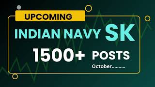 INDIAN NAVY SKILLED UPCOMING NOTIFICATION INFORMATION INDIAN NAVY SK NOTIFICATION 1500 GOVT JOBS [upl. by Anelrihs755]