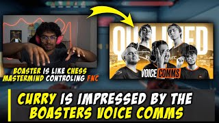 Curry React To Fnatic Voice Comms And Is Impressed By Boaster [upl. by Ettenrahc274]