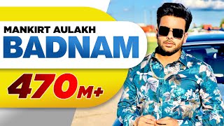 Badnam  Mankirt Aulakh Feat Dj Flow  Sukh Sanghera  Singga  Speed Records [upl. by Tab]