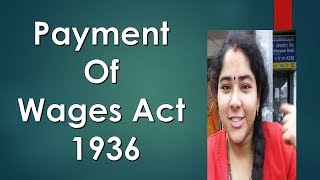 Payment Of Wages Act 1936TSSPDCL JPO SYLLABUSTeluguJPO CLASS 21 [upl. by Dikmen]