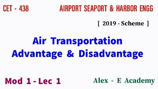 CET 438  Airport seaport amp Harbour Engineering  Air Transportation  Introduction  Mod 1  Lec 1 [upl. by Eetse]