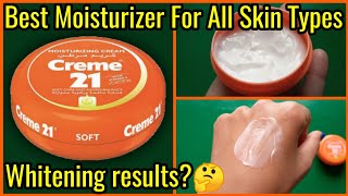 Creme 21  Moisturizing Cream Review  Best Moisturizer For Winter For Face [upl. by Navonod]