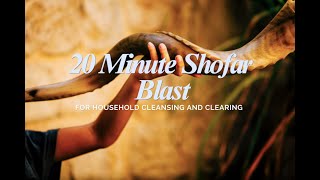 20 Minute Shofar Blowing  Daily Cleansing and Clearing [upl. by Aicilic]