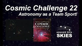 Part 22 of Cosmic Challenge  ElectronicallyAssisted Astronomy EAA  as a Team Sport Live Views [upl. by Inafit]