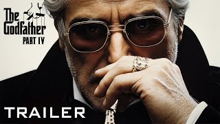 The Godfather Part 4 2024  OFFICIAL TRAILER [upl. by Gaudet]